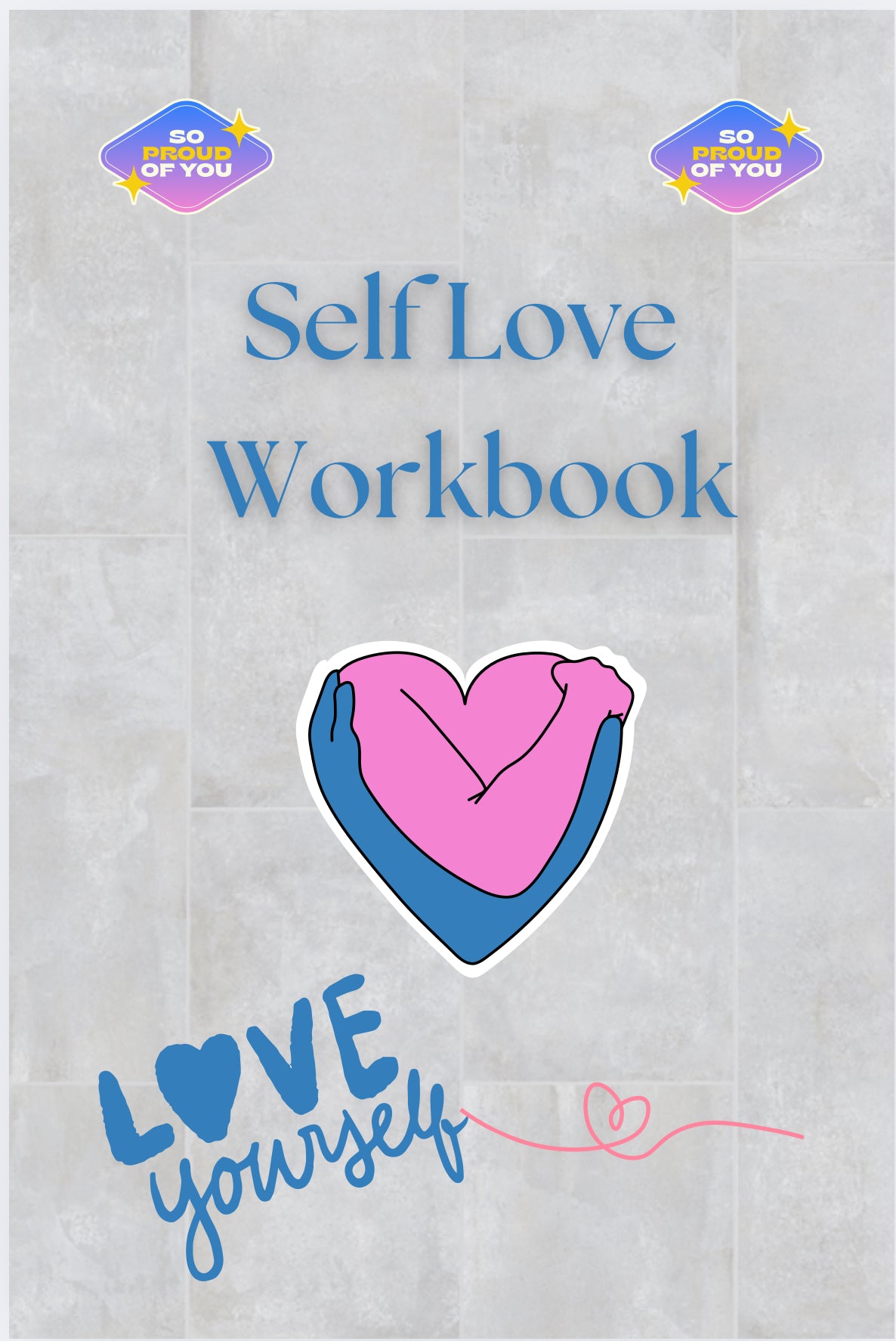 Self Care Workbook- Digital only